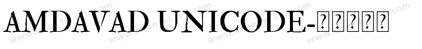 AMDAVAD UNICODE字体转换